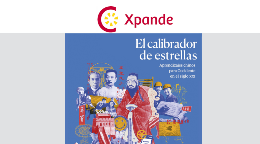 Jornada Xpande sobre China y presentación del libro El Calibrador de Estrellas