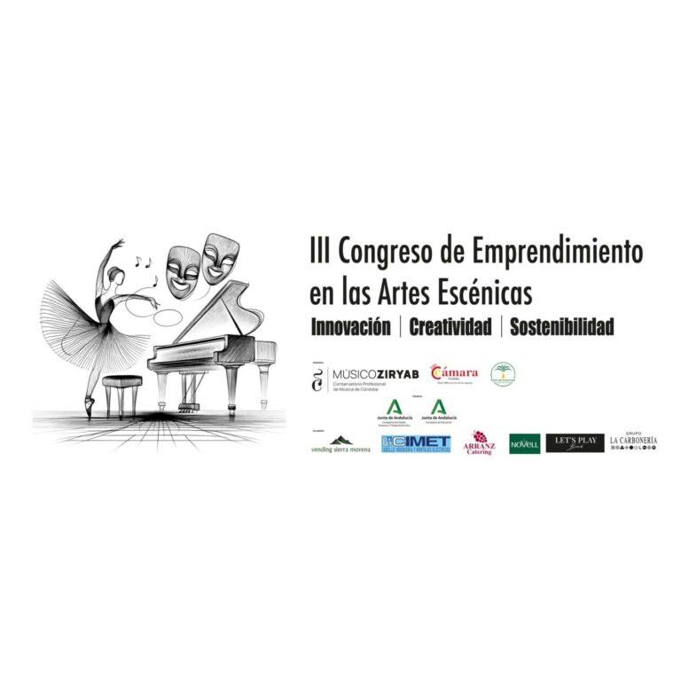 III Congreso de Emprendimiento en las Artes Escénicas 2026 III Congreso de Emprendimiento en las Artes Escénicas 2026